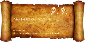 Pauleszku Vitus névjegykártya